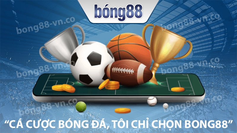 BONG88 🥇【BONG 88】- Link Vào BONG88 Không Chặn 2025 21 Bong88 là địa chỉ cá cược bóng đá số 1 Việt Nam