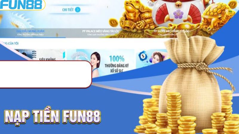 Gửi Tiền Fun88 - Thao Tác Nhanh Chóng Với Hiệu Quả Tối Ưu 3 Quy trình gửi tiền Fun88 nên nắm