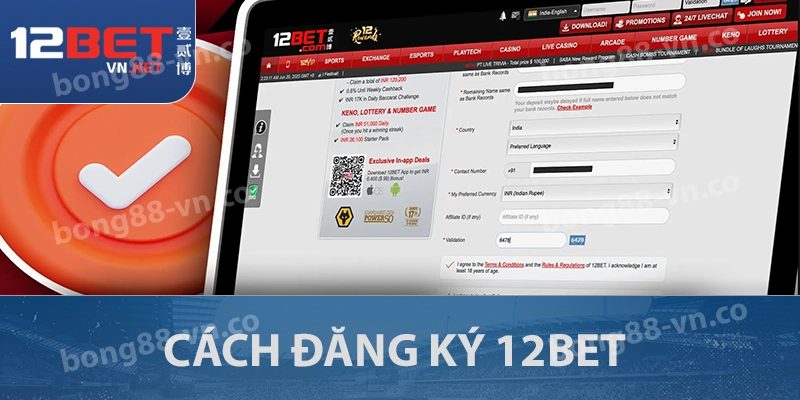 12BET - Nơi Giải Trí Trực Tuyến Xứng Đáng Trải Nghiệm Nhất 2 Đăng ký 12BET