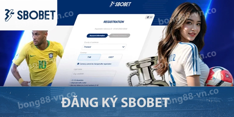 SBOBET - Cách Đặt Cược Và Kinh Nghiệm Chơi Thực Chiến 2 Đăng ký SBOBET
