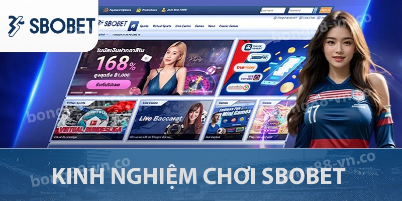SBOBET - Cách Đặt Cược Và Kinh Nghiệm Chơi Thực Chiến 3 Kinh nghiệm chơi SBOBET